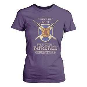 A Scot Is A Scot Even Unto A Hundred Generation T Shirt For Women Scottish Pride TS11 Purple Print Your Wear