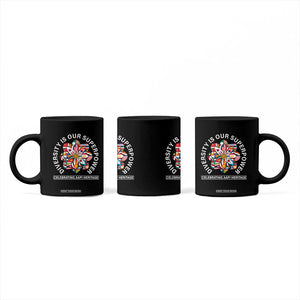 AAPI Heritage Month Coffee Mug Diversity Is Our Superpower Asian American and Pacific Islander TS02 Print Your Wear
