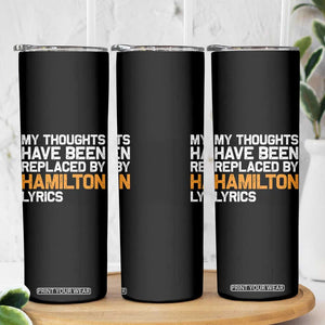 Alexander Hamilton Skinny Tumbler American Musical Gift TS10 Print Your Wear