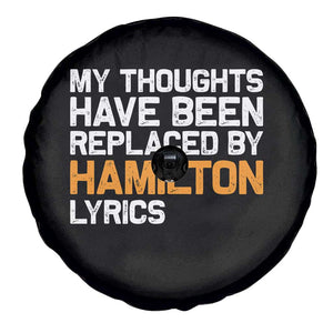 Alexander Hamilton Spare Tire Cover American Musical Gift TS10 Print Your Wear