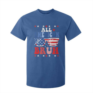 All American Bruh Patriotic 4th Of July T Shirt For Kid USA Flag Sunglasses Teens Kids TS10 Royal Blue Print Your Wear