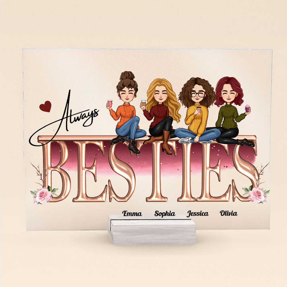Personalized Always Sisters Acrylic Plaque Gift For Sisters, Besties, Sistas CTM Acrylic Table Sign 4" x 6 " Custom - Printyourwear