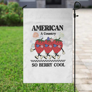 American A Coutry So Berry Cool Garden Flag Retro Groovy Strawberry Season 4th Of July TS11 Print Your Wear
