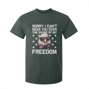 American Flag Eagle T Shirt For Kid Sorry I Cant Hear You Over The Sound Of My Freedom TS10 Dark Forest Green Print Your Wear