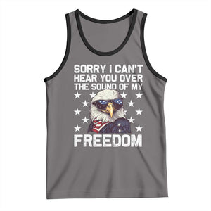 American Flag Eagle Tank Top Sorry I Cant Hear You Over The Sound Of My Freedom TS10 Deep Heather Black Print Your Wear