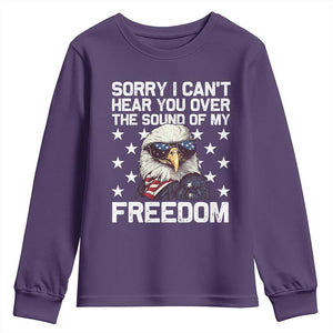 American Flag Eagle Youth Sweatshirt Sorry I Cant Hear You Over The Sound Of My Freedom TS10 Purple Print Your Wear