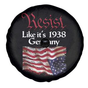 American Flag Resist Spare Tire Cover Like It's 1938 Germany TS02 Print Your Wear
