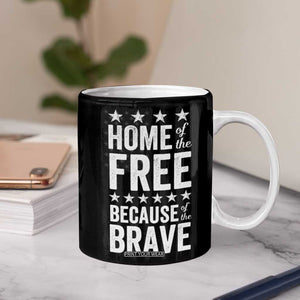 American Patriot Coffee Mug Home Of The Free Because Of The Brave TB09 Print Your Wear