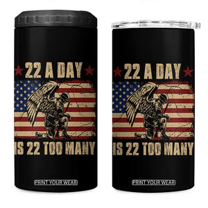 American Veteran 4 in 1 Can Cooler Tumbler 22 A Day Is 22 Too Many Veteran Lives Matter TS02 One Size: 16 oz Black Print Your Wear