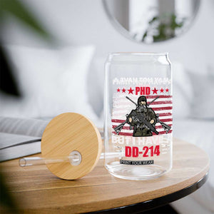 American Veteran Glass Can I May Not Have A PhD But Have A DD-214 US Bald Eagle TS02 Print Your Wear