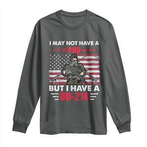 American Veteran Long Sleeve Shirt I May Not Have A PhD But Have A DD-214 US Bald Eagle TS02 Dark Heather Print Your Wear