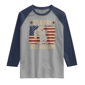 American Veteran Raglan Shirt 22 A Day Is 22 Too Many Veteran Lives Matter TS02 Sport Gray Navy Print Your Wear