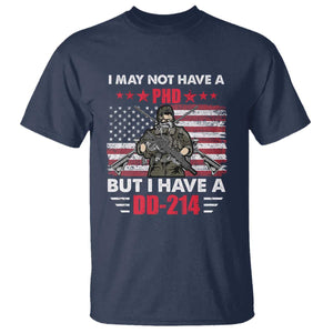 American Veteran T Shirt I May Not Have A PhD But Have A DD-214 US Bald Eagle TS02 Navy Print Your Wear