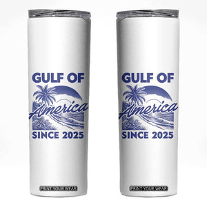 America's Gulf Skinny Tumbler Since 2025 Trump Mexico Vintage Summer Beach Vibes TS10 White Print Your Wear