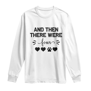 And Then There Were Four Long Sleeve Shirt Pregnancy Baby Announcement With Dog TS10 White Print Your Wear