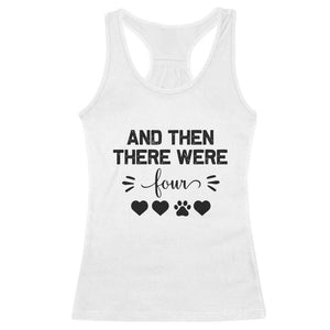 And Then There Were Four Racerback Tank Top Pregnancy Baby Announcement With Dog TS10 White Print Your Wear