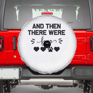 And Then There Were Four Spare Tire Cover Pregnancy Baby Announcement With Dog TS10 White Print Your Wear