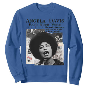 Angela Davis Sweatshirt Raise Your Voice Revolutionary Power Liberation TS02 Royal Blue Print Your Wear