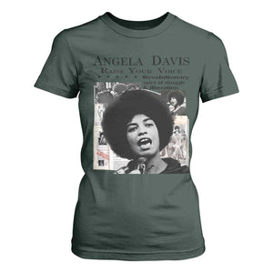Angela Davis T Shirt For Women Raise Your Voice Revolutionary Power Liberation TS02 Dark Forest Green Print Your Wear