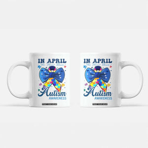 Autism Awareness Coffee Mug In April We Wear Blue Puzzle Ribbon Coquette Bow TS02 White Print Your Wear