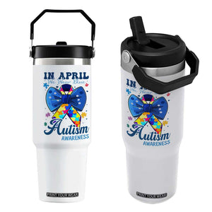 Autism Awareness Flip Straw Tumbler In April We Wear Blue Puzzle Ribbon Coquette Bow TS02 One Size: 30 oz White Print Your Wear