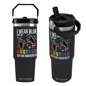 Autism Awareness Gamer Flip Straw Tumbler I Wear Blue for My Brother Video Game Family Support TS02 One Size: 30 oz Black Print Your Wear