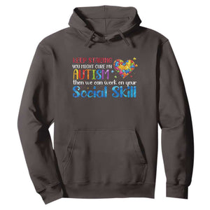 Autism Awareness Hoodie Keep Staring You Might Cure My Autism Heart Puzzle TS10 Dark Chocolate Print Your Wear