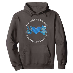 Autism Awareness Hoodie What Makes You Different Is What Makes You Beautiful TS10 Dark Chocolate Print Your Wear