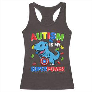 Autism Awareness Is My Superpower Racerback Tank Top Cute Dinosaur Dino Kids Boys TS10 Dark Chocolate Print Your Wear