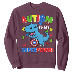 Autism Awareness Is My Superpower Sweatshirt Cute Dinosaur Dino Kids Boys TS10 Maroon Print Your Wear