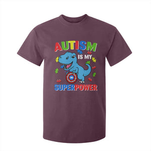 Autism Awareness Is My Superpower T Shirt For Kid Cute Dinosaur Dino Kids Boys TS10 Maroon Print Your Wear