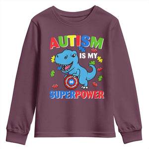 Autism Awareness Is My Superpower Youth Sweatshirt Cute Dinosaur Dino Kids Boys TS10 Maroon Print Your Wear