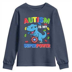 Autism Awareness Is My Superpower Youth Sweatshirt Cute Dinosaur Dino Kids Boys TS10 Navy Print Your Wear