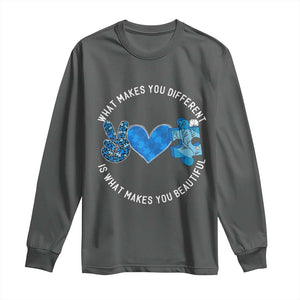 Autism Awareness Long Sleeve Shirt What Makes You Different Is What Makes You Beautiful TS10 Dark Heather Print Your Wear