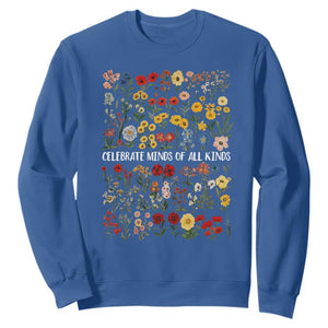 Autism Awareness Sweatshirt Neurodiversity Celebrate Minds of All Kinds TS10 Royal Blue Print Your Wear