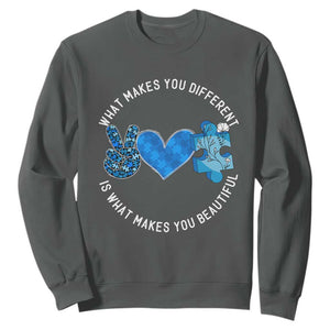 Autism Awareness Sweatshirt What Makes You Different Is What Makes You Beautiful TS10 Dark Heather Print Your Wear