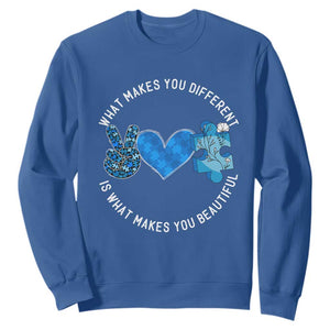 Autism Awareness Sweatshirt What Makes You Different Is What Makes You Beautiful TS10 Royal Blue Print Your Wear