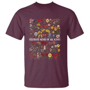 Autism Awareness T Shirt Neurodiversity Celebrate Minds of All Kinds TS10 Maroon Print Your Wear