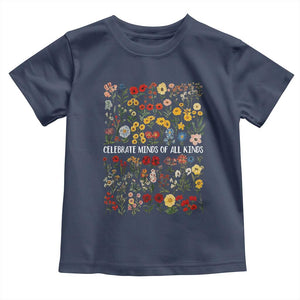Autism Awareness Toddler T Shirt Neurodiversity Celebrate Minds of All Kinds TS10 Navy Print Your Wear