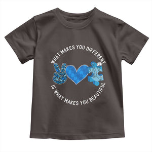 Autism Awareness Toddler T Shirt What Makes You Different Is What Makes You Beautiful TS10 Dark Chocolate Print Your Wear
