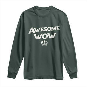 Awesome Wow Long Sleeve Shirt Alexander Hamilton Lover TS10 Dark Forest Green Print Your Wear