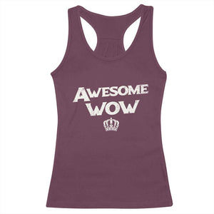 Awesome Wow Racerback Tank Top Alexander Hamilton Lover TS10 Maroon Print Your Wear