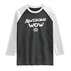 Awesome Wow Raglan Shirt Alexander Hamilton Lover TS10 Black White Print Your Wear