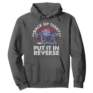 Back It Up Terry Put It In Reverse Hoodie Funny 4th Of July TS10 Dark Heather Print Your Wear