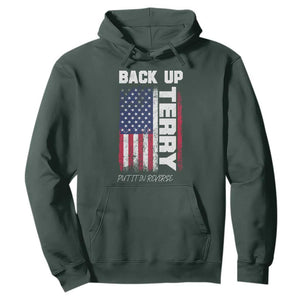 Back It Up Terry Put It In Reverse Hoodie Funny 4th of July Patriotic American Flag TS10 Dark Forest Green Print Your Wear