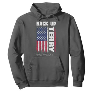 Back It Up Terry Put It In Reverse Hoodie Funny 4th of July Patriotic American Flag TS10 Dark Heather Print Your Wear