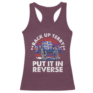 Back It Up Terry Put It In Reverse Racerback Tank Top Funny 4th Of July TS10 Maroon Print Your Wear