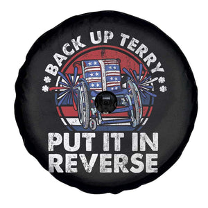 Back It Up Terry Put It In Reverse Spare Tire Cover Funny 4th Of July TS10 Print Your Wear