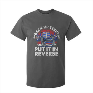 Back It Up Terry Put It In Reverse T Shirt For Kid Funny 4th Of July TS10 Dark Heather Print Your Wear