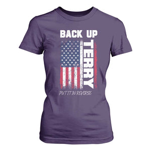 Back It Up Terry Put It In Reverse T Shirt For Women Funny 4th of July Patriotic American Flag TS10 Purple Print Your Wear